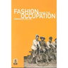 Fashion Under the Occupation