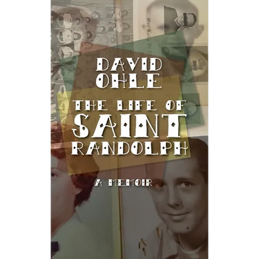 The Life of Saint Randolph: A Memoir