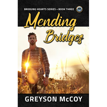 Mending Bridges: Volume 3