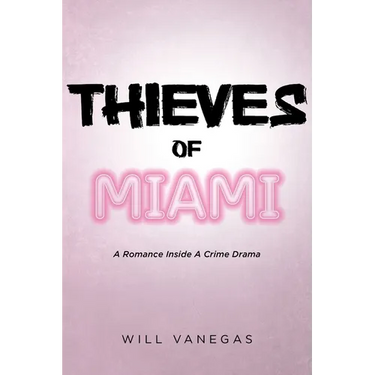 Thieves of Miami