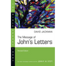 The Message of John's Letters