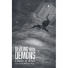 Dealing with Demons