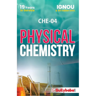 CHE-04 Physical Chemistry