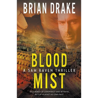 Blood Mist: A Sam Raven Thriller
