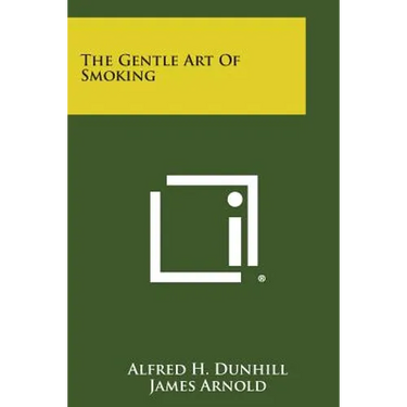 The Gentle Art of Smoking
