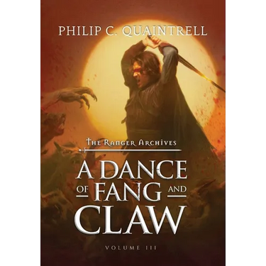 A Dance of Fang and Claw: (The Ranger Archives: Book 3)