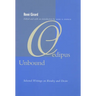 Oedipus Unbound: Selected Writings on Rivalry and Desire