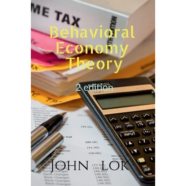 Behavioral Economy Theory 2 edition