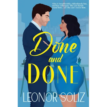 Done and Done: An enemies to lovers, multicultural, plus size romance