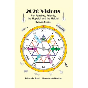 2020 Visions: For Families, Friends, the Hopeful and the Helpful