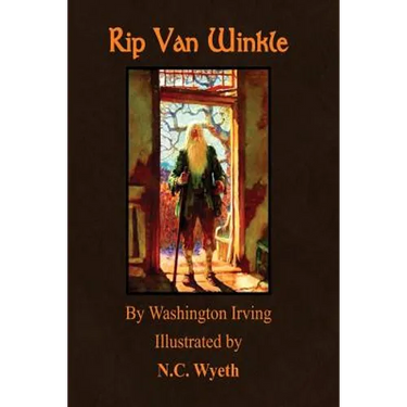 Rip Van Winkle: Illustrated by N.C. Wyeth
