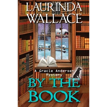 By the Book: A Gracie Andersen Mystery