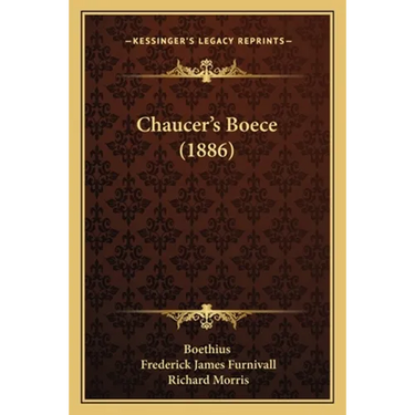 Chaucer's Boece (1886)