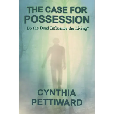 The Case for Possession: Do the Dead Influence the Living?