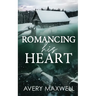 Romancing His Heart