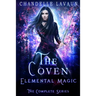 Elemental Magic: The Complete Series (The Coven)