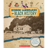 Hidden Landmarks of Black History (from the Archives)
