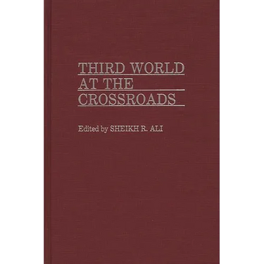 Third World at the Crossroads
