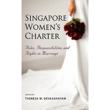 Singapore Women's Charter: Roles, Responsibilities and Rights in Marriage