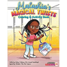 Malashia's Magical Twists: Coloring & Activity Book