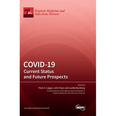 Covid-19: Current Status and Future Prospects