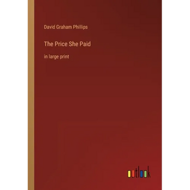 The Price She Paid: in large print