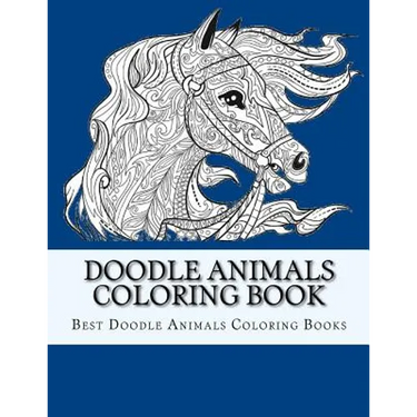 Doodle Animals Coloring Book: For Adults, Men, Women and Youth To Relax and Relieve Stress