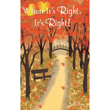 When It's Right, It's Right!