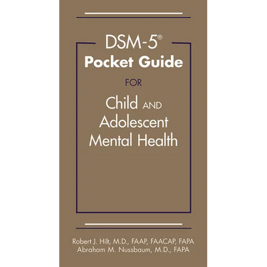 Dsm-5-Tr(r) Pocket Guide for Child and Adolescent Mental Health