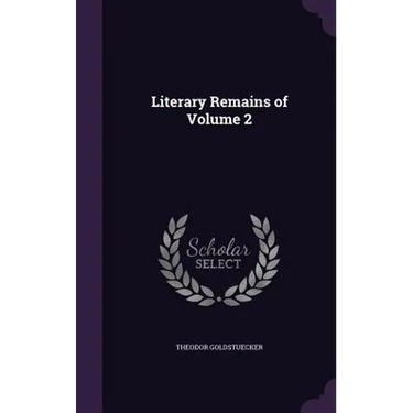 Literary Remains of Volume 2