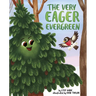 The Very Eager Evergreen