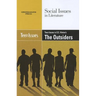 Teen Issues in S.E. Hinton's the Outsiders