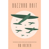 Buzzard Bait: Secessionists, Drones, & Serial Killers: Nowhere Else But Texas