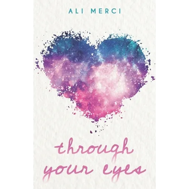 Through Your Eyes