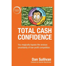 Total Cash Confidence: You magically bypass the anxious uncertainty of low-profit competition.