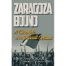 Zaragoza Bound: A Chronicle of the Durruti Column