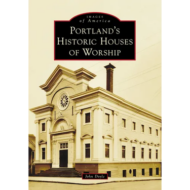 Portland's Historic Houses of Worship