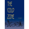 The Cold Zone