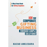 10X Your Corporate Gifting Business through Simple Solutions