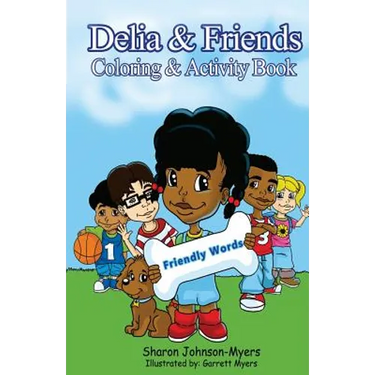 Delia & Friends Coloring & Activity Book
