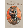 My Father's Untold Story