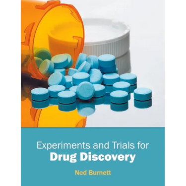 Experiments and Trials for Drug Discovery