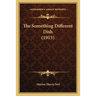 The Something Different Dish (1915)