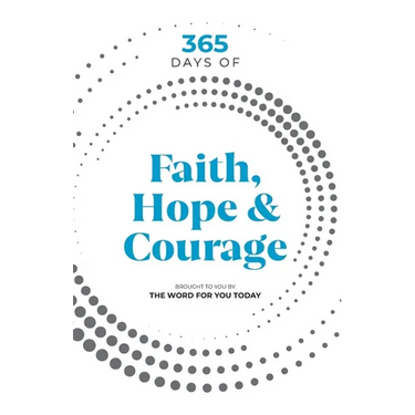 365 Days of Faith, Hope & Courage