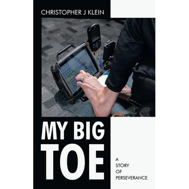 My Big Toe: A Story of Perseverance