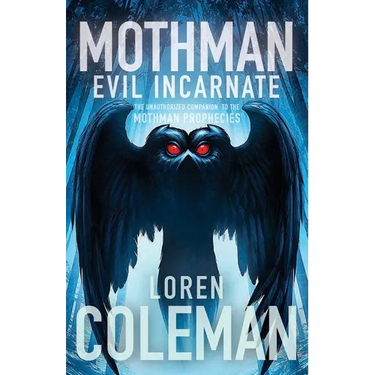 Mothman: Evil Incarnate