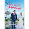 First Comes Marriage