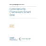 Cybersecurity Framework Smart Grid Profile: NIST Technical Note 2051