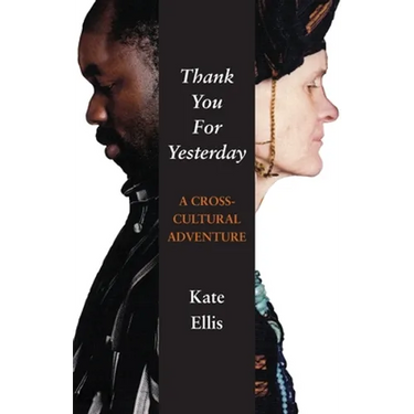 Thank You For Yesterday: A Cross-Cultural Adventure