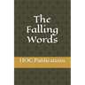 The Falling Words